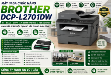 Máy in Brother DCP-L2701DW đa chức năng in, scan, copy, WiFi, in 2 mặt tự động, chất lượng, giá tốt tại Công Ty TNHH Tin Vũ Tuấn.